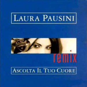 Ascolta il tuo cuore (Remix), Laura Pausini | giordanomazzi.com | Arrangiatore musicale, compositore, musicista e producer.