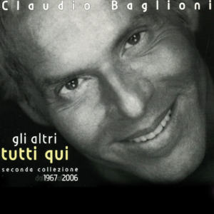 Gli altri tutti qui, Claudio Baglioni | Portfolio | giordanomazzi.com