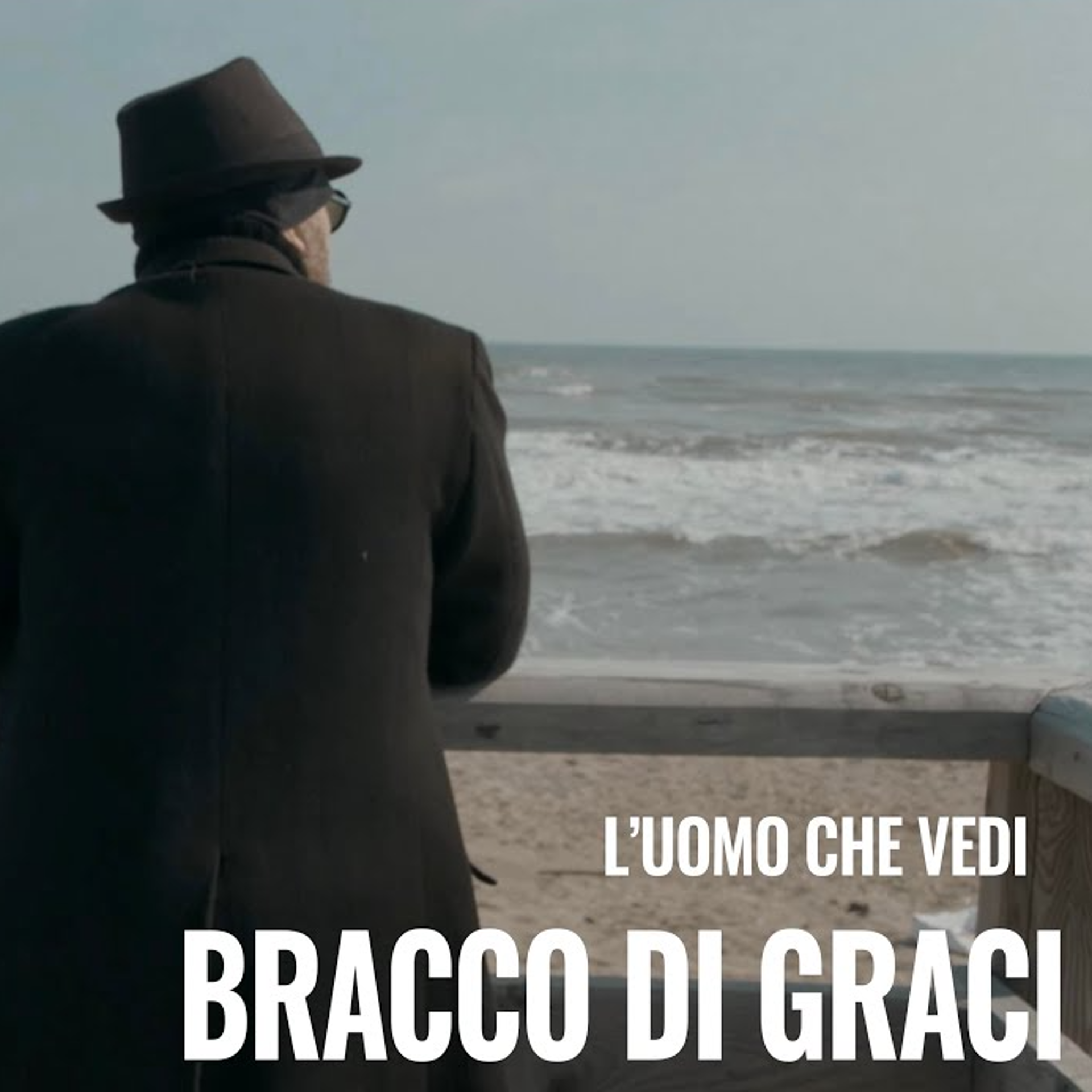 Bracco di Graci - L'uomo che vedi - front_